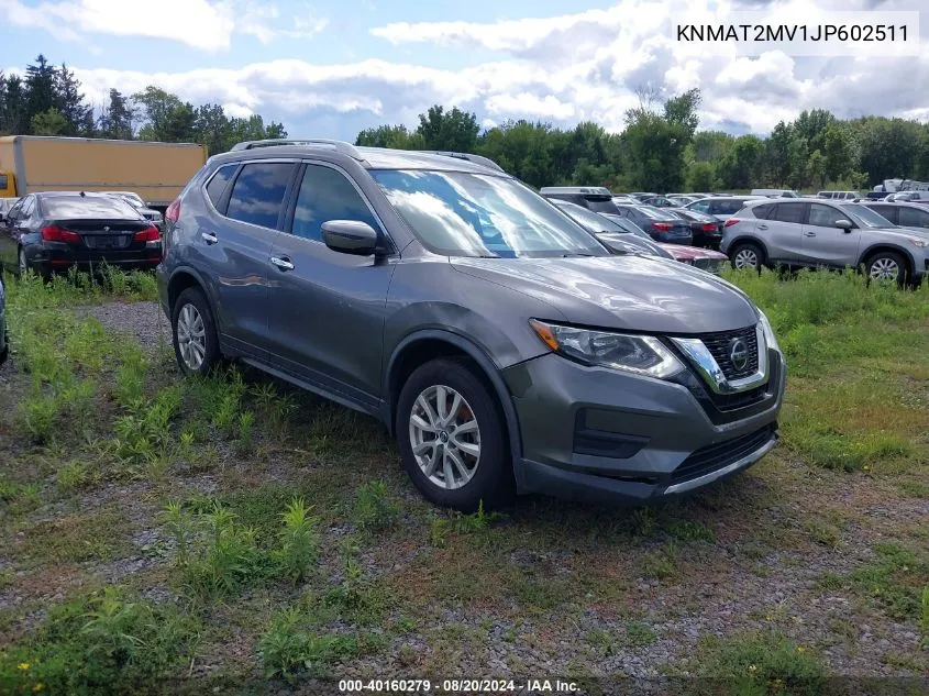 2018 Nissan Rogue Sv VIN: KNMAT2MV1JP602511 Lot: 40160279