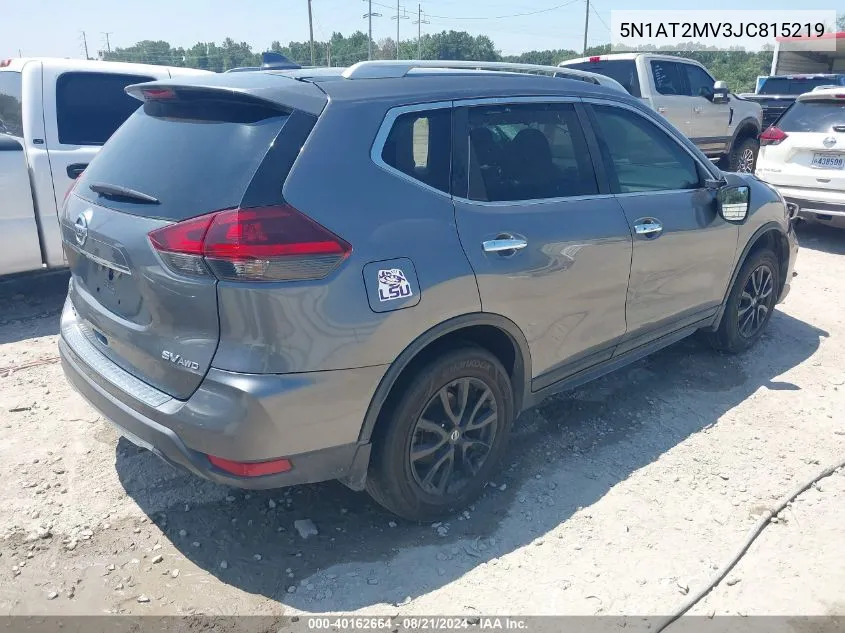 2018 Nissan Rogue Sv VIN: 5N1AT2MV3JC815219 Lot: 40162664