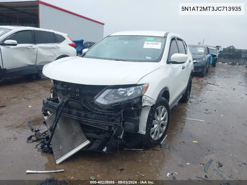 2018 Nissan Rogue S VIN: 5N1AT2MT3JC713935 Lot: 40238085