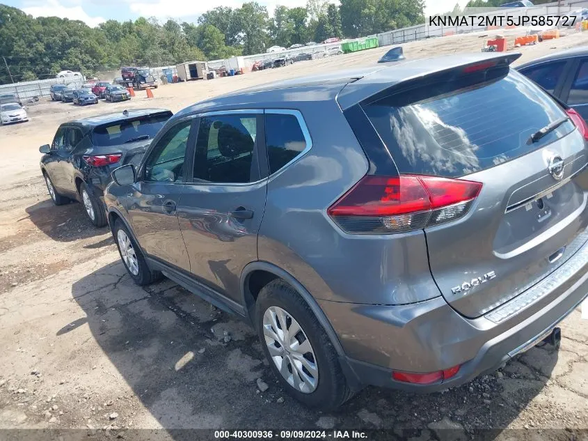 2018 Nissan Rogue S VIN: KNMAT2MT5JP585727 Lot: 40300936