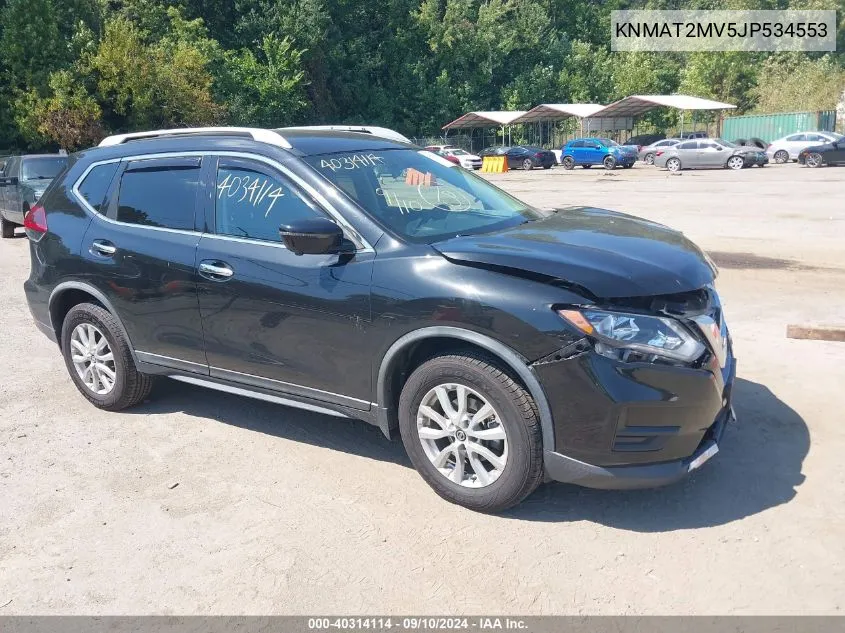 2018 Nissan Rogue Sv VIN: KNMAT2MV5JP534553 Lot: 40314114