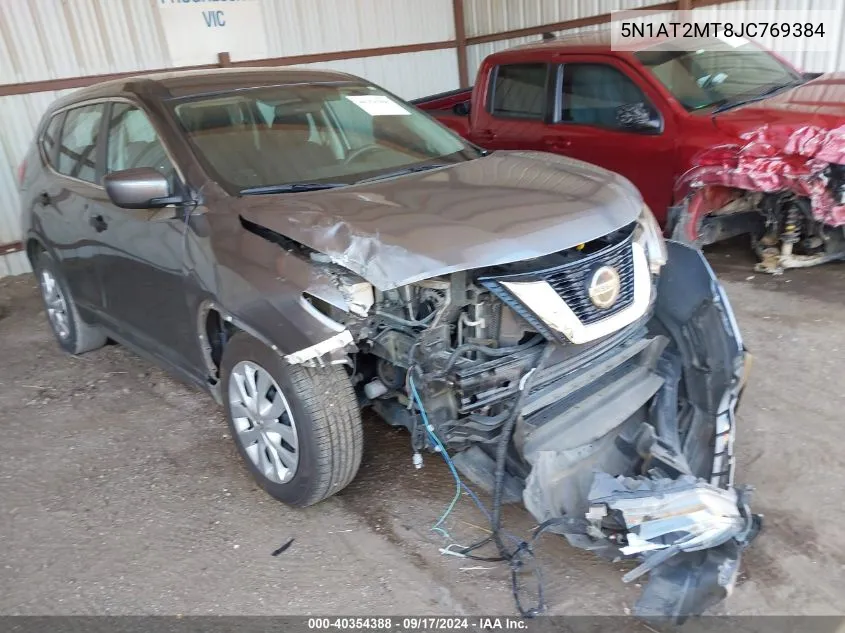 5N1AT2MT8JC769384 2018 Nissan Rogue S