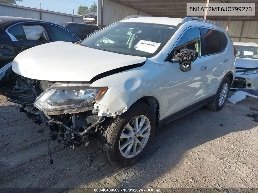 2018 Nissan Rogue S/Sl VIN: 5N1AT2MT6JC799273 Lot: 40480509