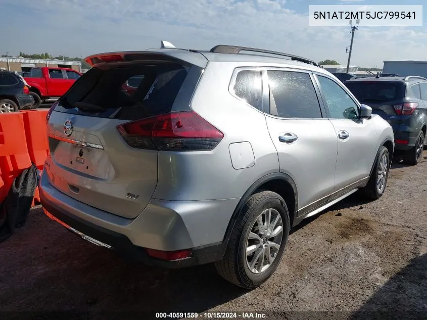 2018 Nissan Rogue Sv VIN: 5N1AT2MT5JC799541 Lot: 40591559