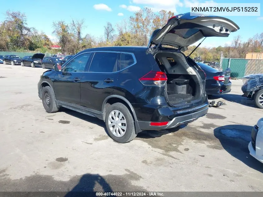 2018 Nissan Rogue S VIN: KNMAT2MV6JP515252 Lot: 40744022