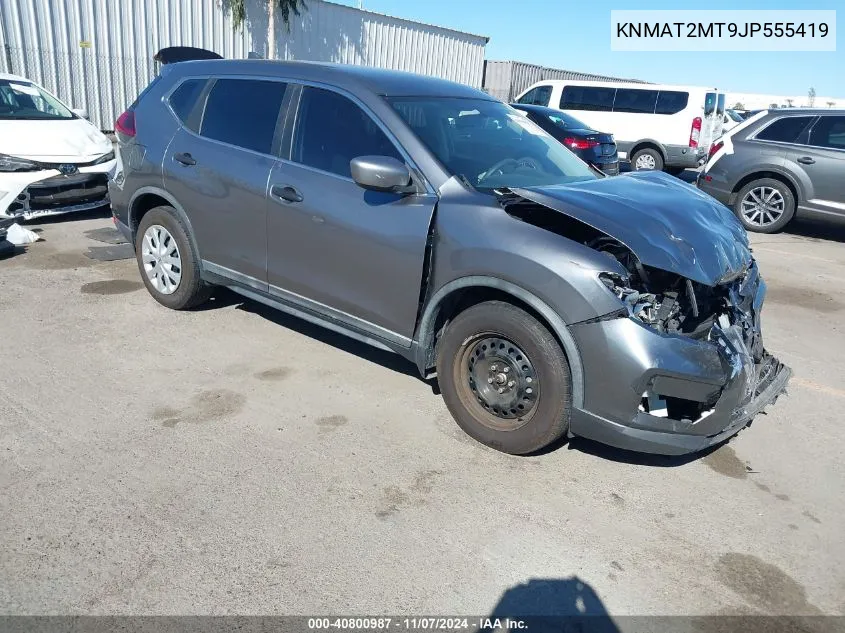 2018 Nissan Rogue S VIN: KNMAT2MT9JP555419 Lot: 40800987