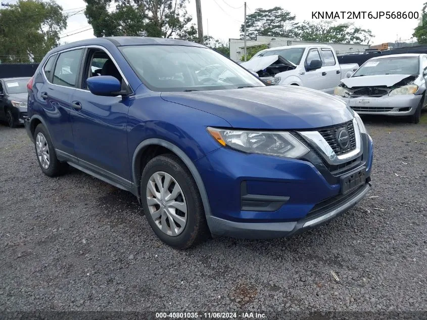 2018 Nissan Rogue S VIN: KNMAT2MT6JP568600 Lot: 40801035