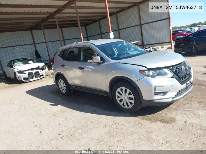 2018 Nissan Rogue S VIN: JN8AT2MT5JW463718 Lot: 40832171