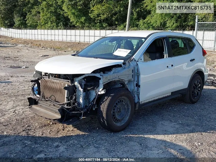 2019 Nissan Rogue S VIN: 5N1AT2MTXKC815735 Lot: 40077194