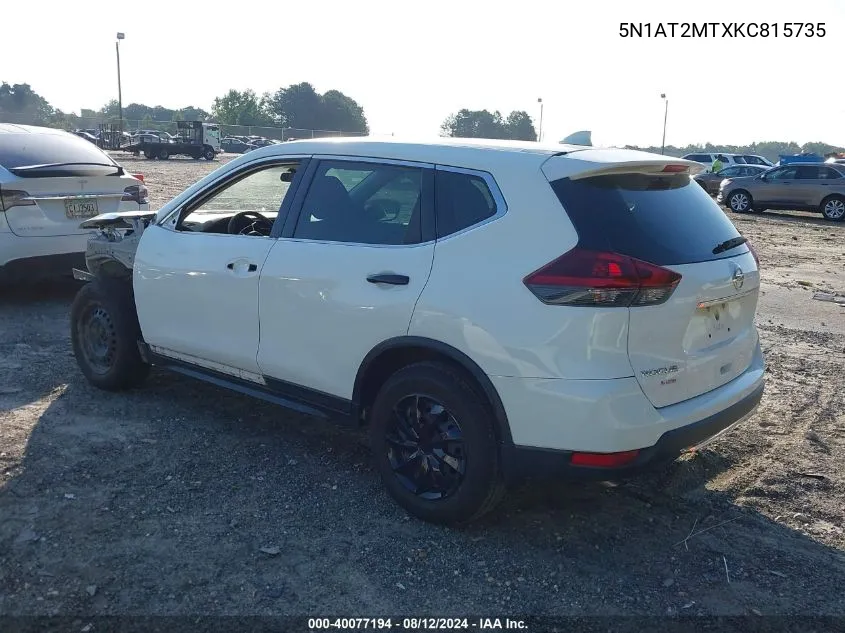 2019 Nissan Rogue S VIN: 5N1AT2MTXKC815735 Lot: 40077194