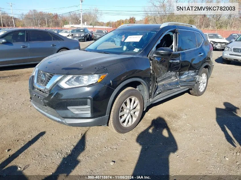 2019 Nissan Rogue S VIN: 5N1AT2MV9KC782003 Lot: 40715974