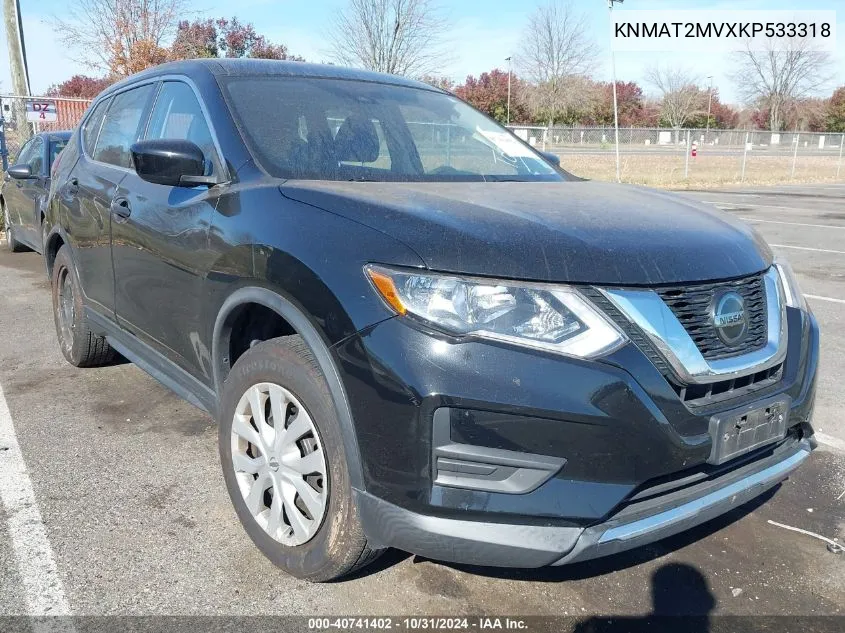 2019 Nissan Rogue S VIN: KNMAT2MVXKP533318 Lot: 40741402