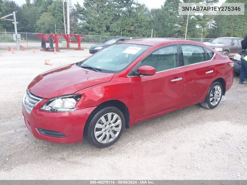 2014 Nissan Sentra S/Sv/Sr/Sl VIN: 3N1AB7AP1EY275346 Lot: 40279114