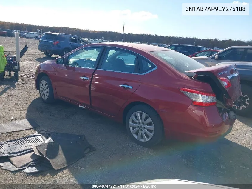 2014 Nissan Sentra S VIN: 3N1AB7AP9EY275188 Lot: 40747221