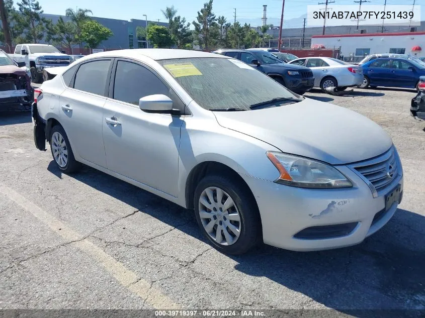 2015 Nissan Sentra Fe+ S/S/Sl/Sr/Sv VIN: 3N1AB7AP7FY251439 Lot: 39719397