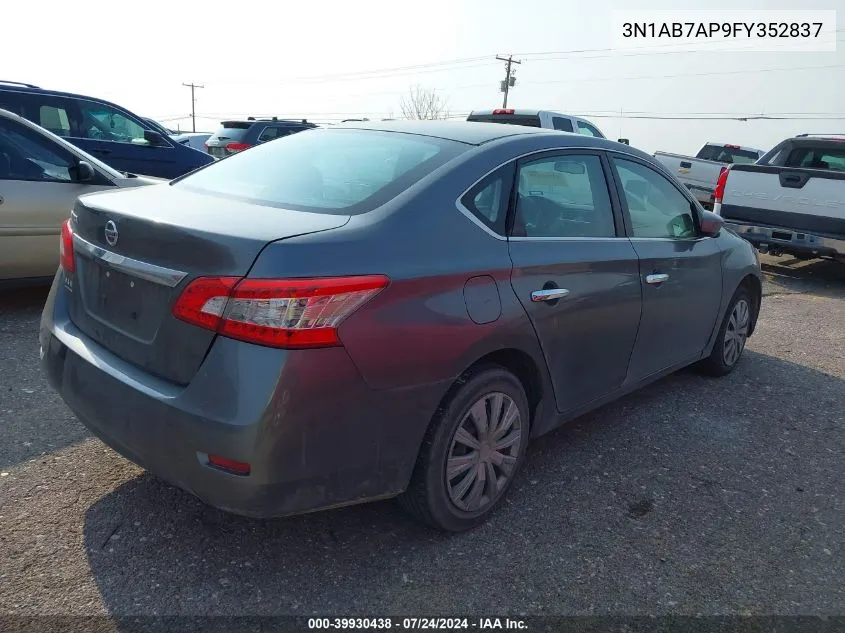 2015 Nissan Sentra S VIN: 3N1AB7AP9FY352837 Lot: 39930438