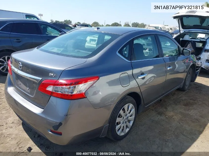 2015 Nissan Sentra Sv VIN: 3N1AB7AP9FY321815 Lot: 40077032