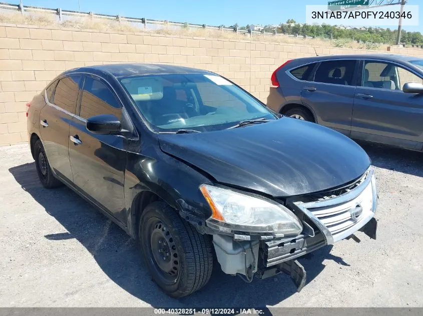 2015 Nissan Sentra S/Sv/Sr/Sl VIN: 3N1AB7AP0FY240346 Lot: 40328251