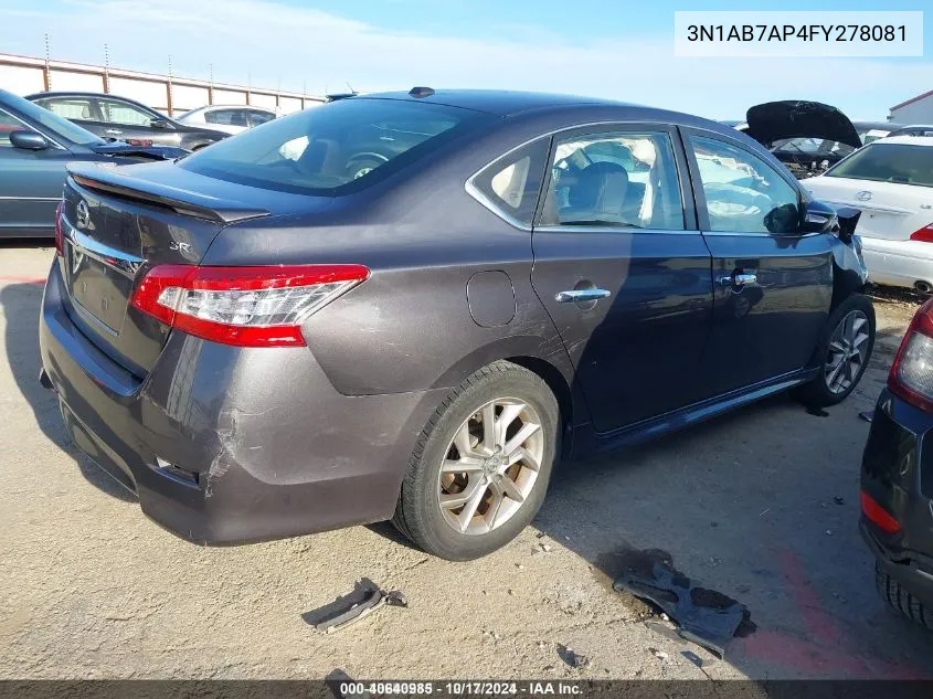 2015 Nissan Sentra Sr VIN: 3N1AB7AP4FY278081 Lot: 40640985