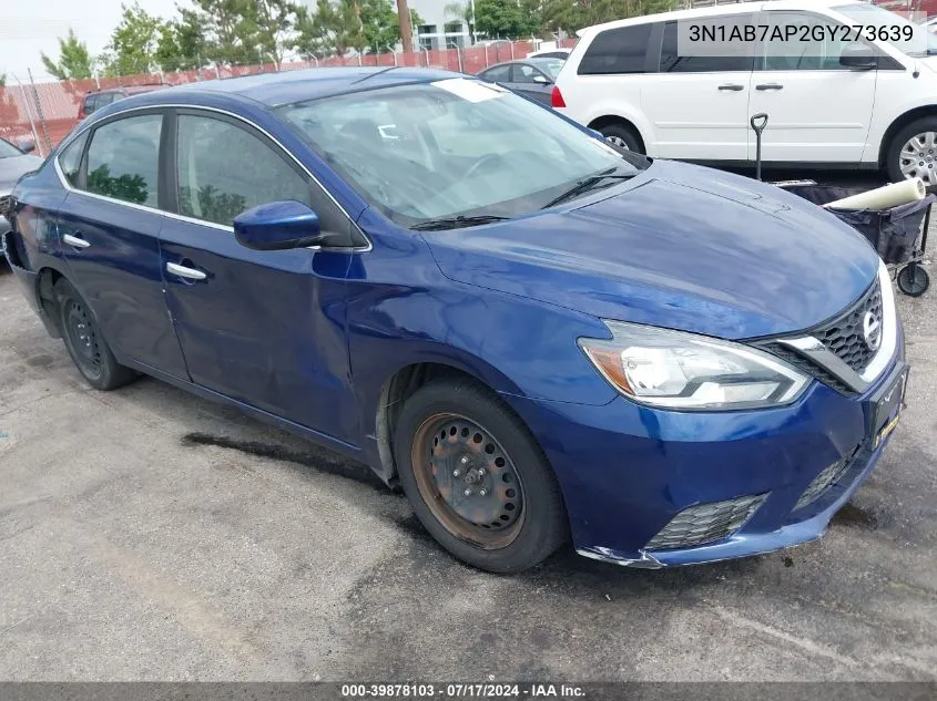 2016 Nissan Sentra S VIN: 3N1AB7AP2GY273639 Lot: 39878103