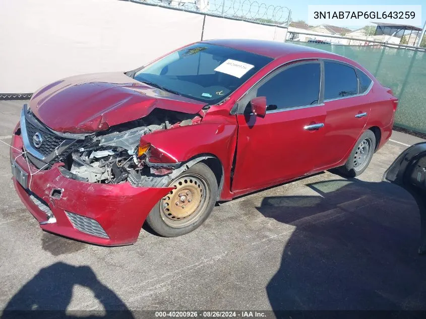 2016 Nissan Sentra Fe+ S/S/Sl/Sr/Sv VIN: 3N1AB7AP6GL643259 Lot: 40200926