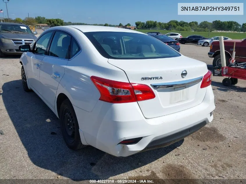 2017 Nissan Sentra S VIN: 3N1AB7AP2HY349751 Lot: 40227018