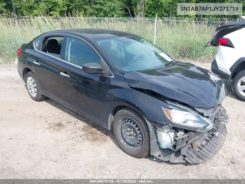 2018 Nissan Sentra S VIN: 3N1AB7AP1JY273719 Lot: 39878135