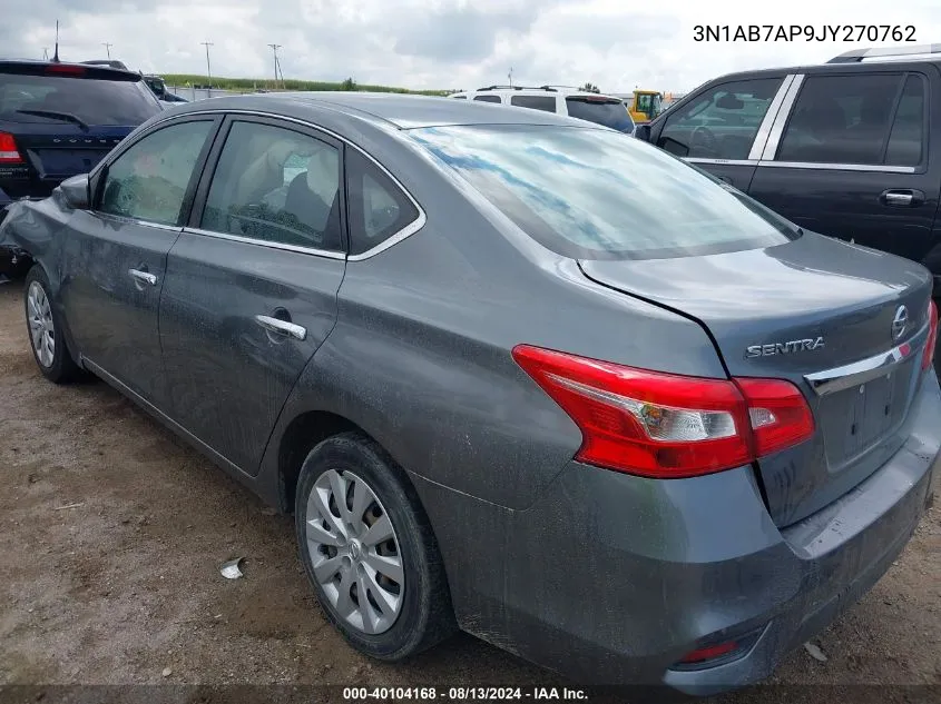 2018 Nissan Sentra S VIN: 3N1AB7AP9JY270762 Lot: 40104168