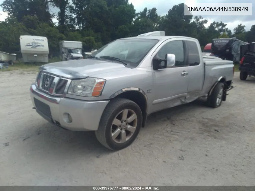 2004 Nissan Titan Se VIN: 1N6AA06A44N538949 Lot: 39976777