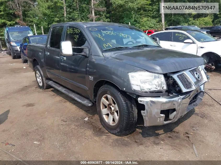 2004 Nissan Titan Xe/Se/Le VIN: 1N6AA07A84N570947 Lot: 40063877