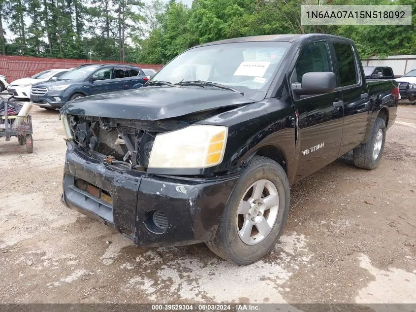 2005 Nissan Titan Xe VIN: 1N6AA07A15N518092 Lot: 39529304