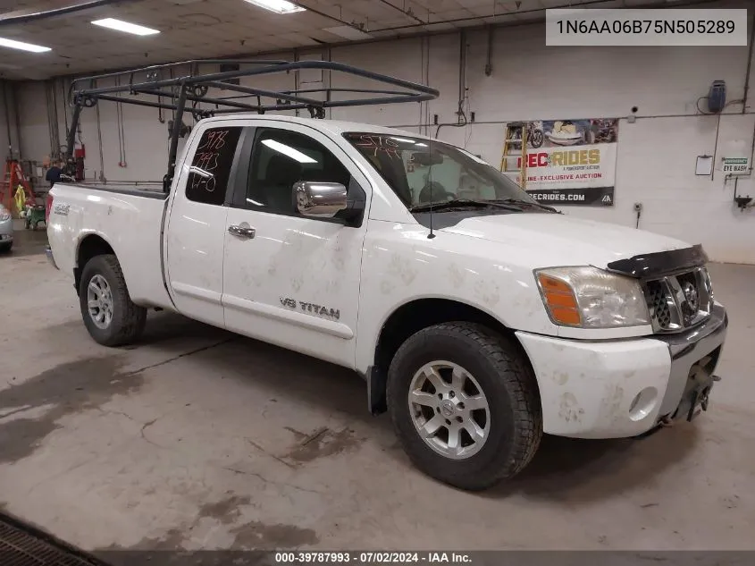 2005 Nissan Titan Se VIN: 1N6AA06B75N505289 Lot: 39787993