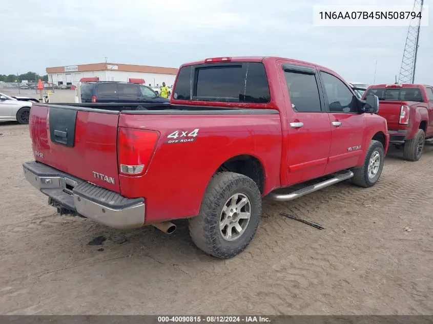 2005 Nissan Titan Se VIN: 1N6AA07B45N508794 Lot: 40090815