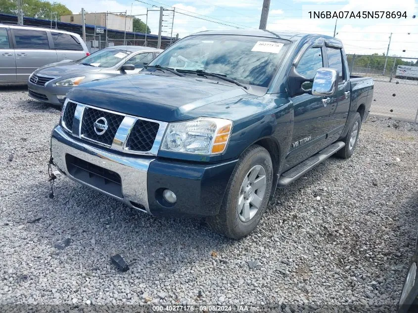 2005 Nissan Titan Le VIN: 1N6BA07A45N578694 Lot: 40277176