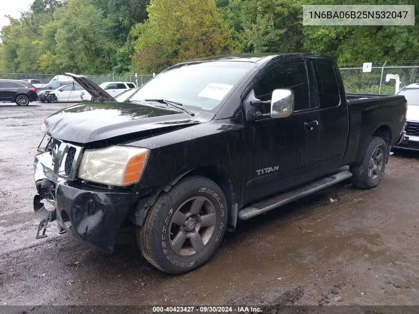 2005 Nissan Titan Se VIN: 1N6BA06B25N532047 Lot: 40423427