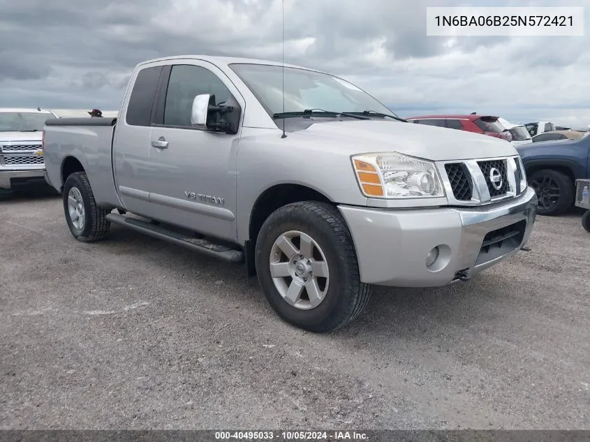 2005 Nissan Titan Xe/Se/Le VIN: 1N6BA06B25N572421 Lot: 40495033