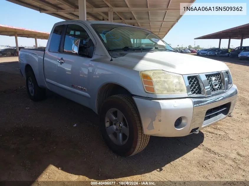 2005 Nissan Titan Se VIN: 1N6AA06A15N509362 Lot: 40496077