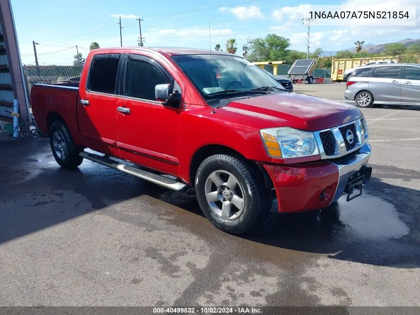 2005 Nissan Titan Se VIN: 1N6AA07A75N521854 Lot: 40499832