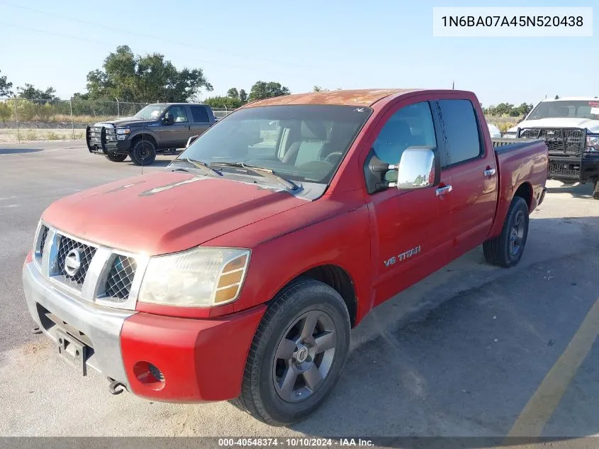 2005 Nissan Titan Se VIN: 1N6BA07A45N520438 Lot: 40548374