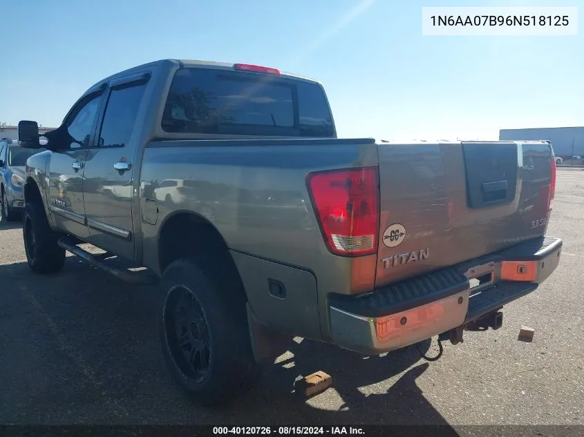 2006 Nissan Titan Se VIN: 1N6AA07B96N518125 Lot: 40120726