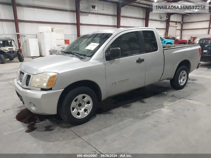 2006 Nissan Titan Xe VIN: 1N6BA06A36N532258 Lot: 40420667