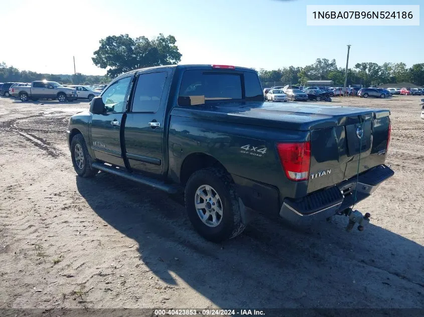 2006 Nissan Titan Xe/Se/Le VIN: 1N6BA07B96N524186 Lot: 40423853