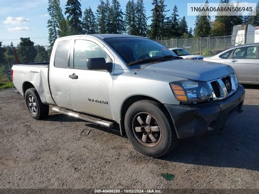 2006 Nissan Titan Xe VIN: 1N6AA06A86N506945 Lot: 40498255