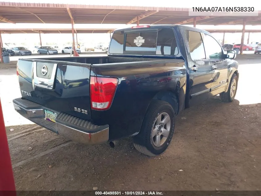 2006 Nissan Titan Se VIN: 1N6AA07A16N538330 Lot: 40498501