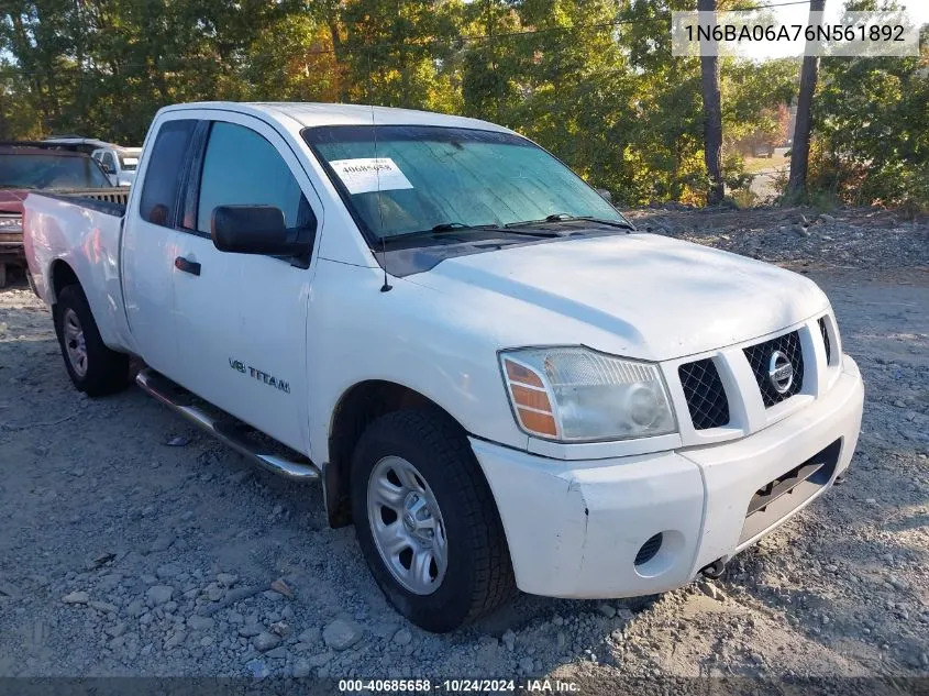 2006 Nissan Titan Xe VIN: 1N6BA06A76N561892 Lot: 40685658