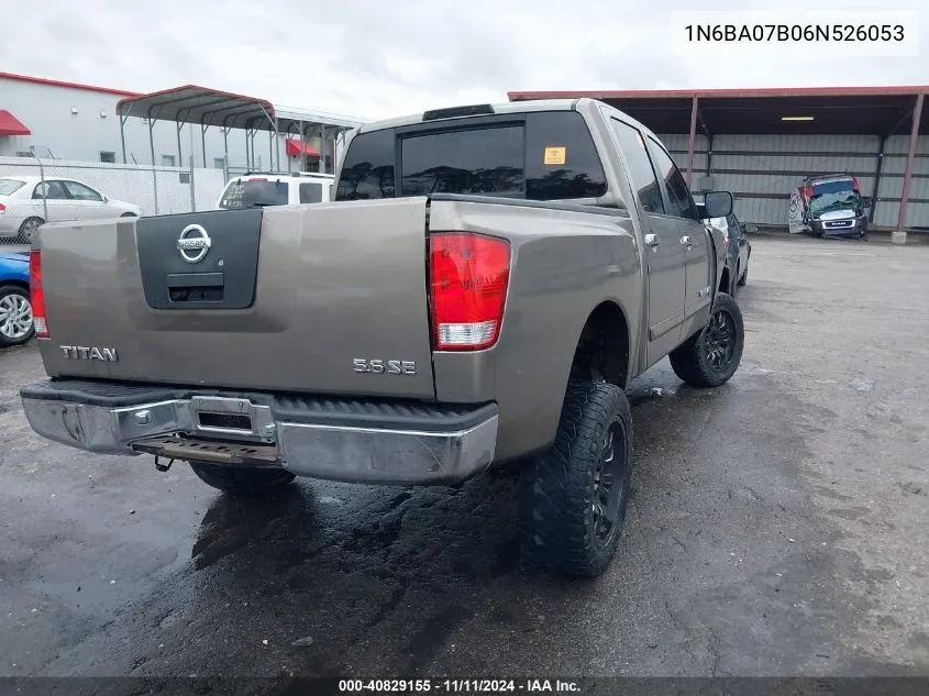 2006 Nissan Titan Se VIN: 1N6BA07B06N526053 Lot: 40829155