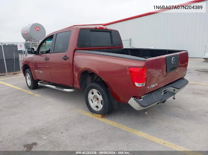 2007 Nissan Titan Xe/Se/Le VIN: 1N6BA07A07N204389 Lot: 40253338