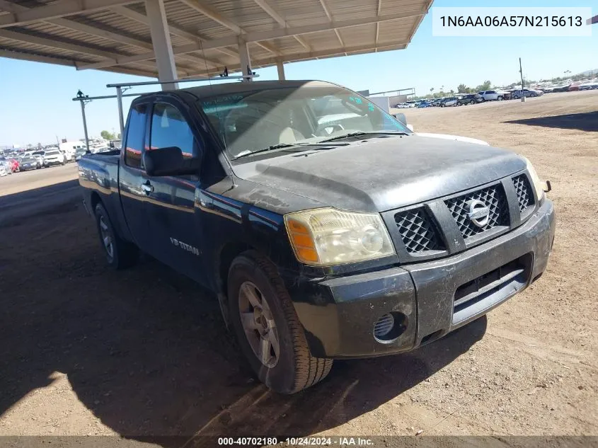 2007 Nissan Titan Xe VIN: 1N6AA06A57N215613 Lot: 40702180