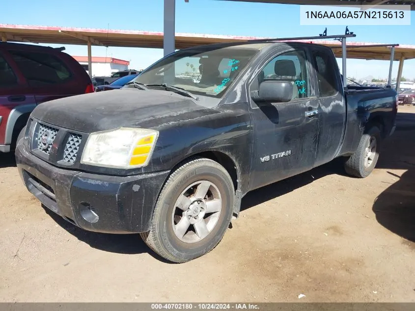 2007 Nissan Titan Xe VIN: 1N6AA06A57N215613 Lot: 40702180