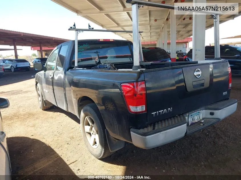 2007 Nissan Titan Xe VIN: 1N6AA06A57N215613 Lot: 40702180